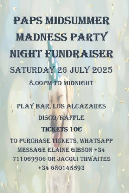 July 26 PAPS Midsummer Madness fundraiser in Los Alcázares