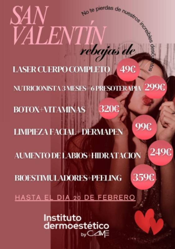 Incredible Valentine's Day promotions at Instituto Dermoestético by CAME, Camposol